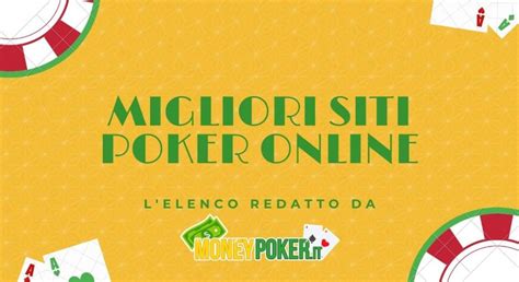 migliori siti poker online italia.